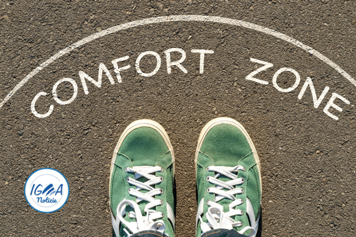 Comfort Zone: come fare per uscirne (e perché)