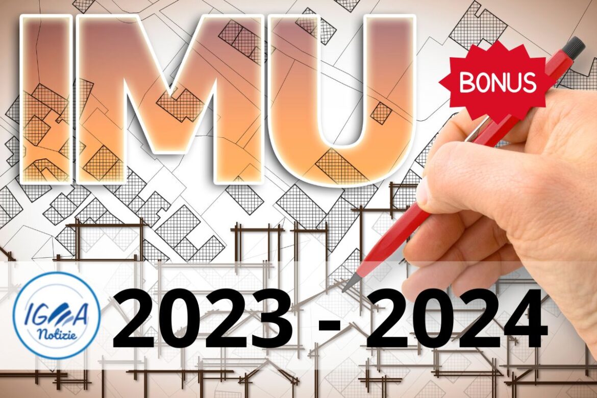 Bonus IMU 2023-2024: agevolazioni, esenzioni e scadenze