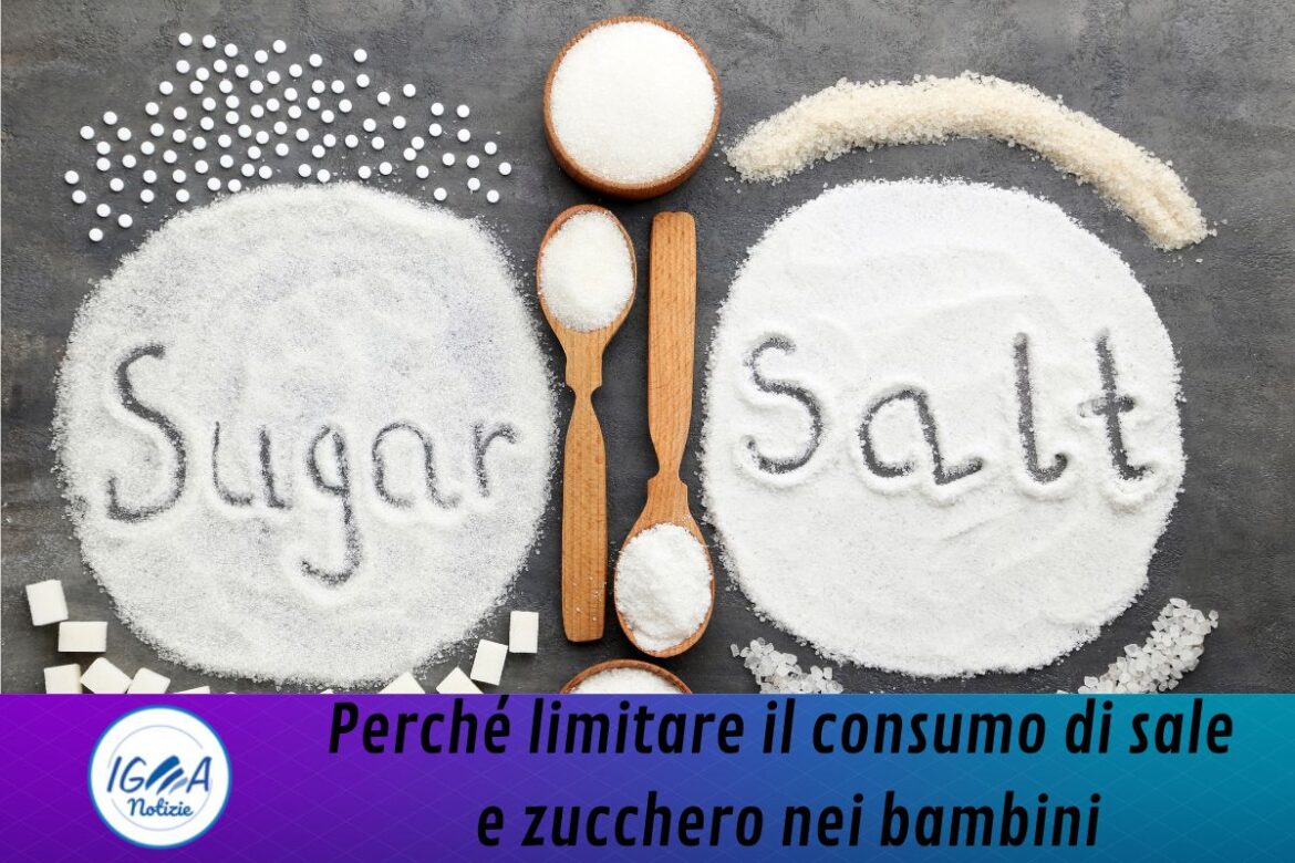 Limitare il consumo di sale e zucchero nei bambini: motivi e benefici per la salute
